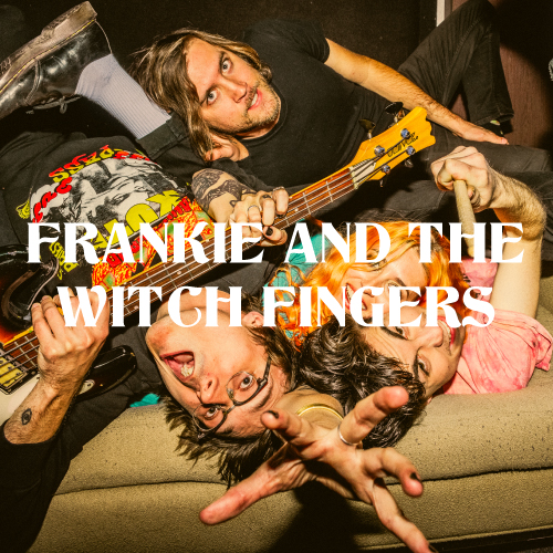 Frankie And The Witch Fingers Dj Set Musique D Aperitif Vendredi 03